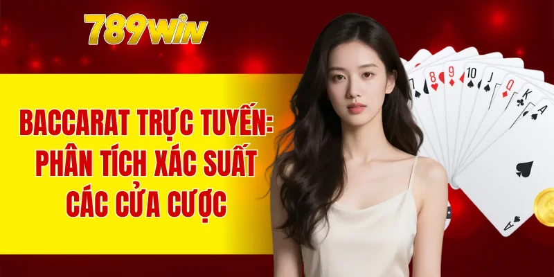 baccarat trực tuyến