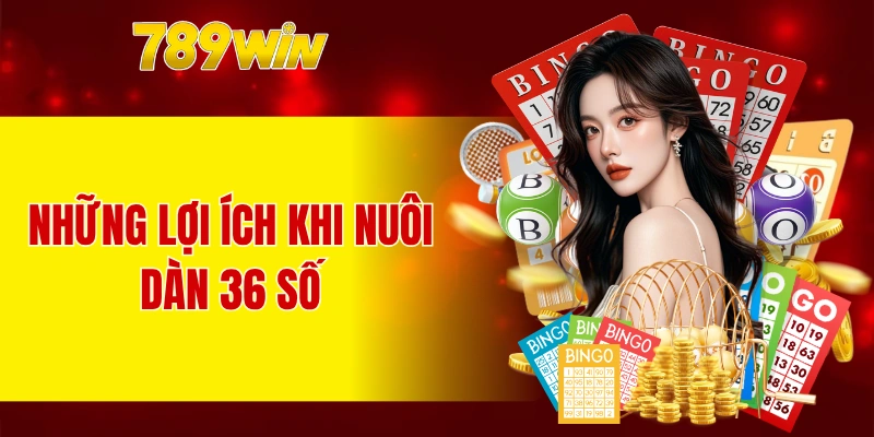 Loạt ưu điểm khi sử dụng dàn ba mươi sáu số